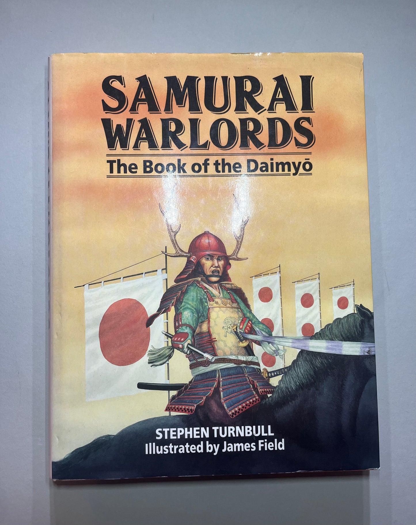 x Books - Samurai Warlords - The book of the Daimyo - Stephen Turnbull